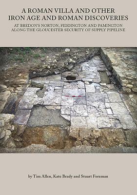 A Roman Villa and Other Iron Age and Roman Discoveries