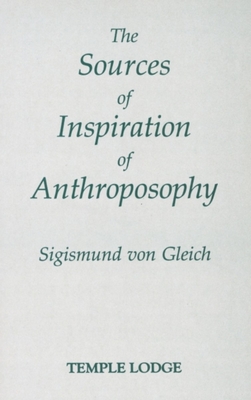 The Sources of Inspiration of Anthroposophy