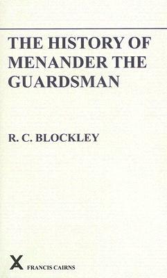 The History of Menander the Guardsman. Introductory essay, text, translation and historiographical notes