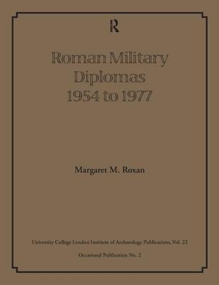 Roman Military Diplomas 1954 to 1977