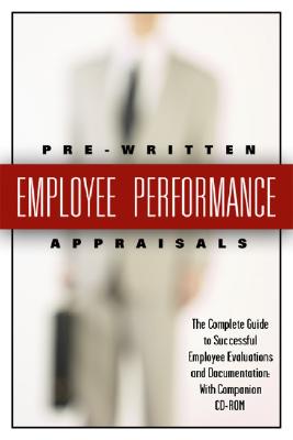 199 Pre-Written Employee Performance Appraisals