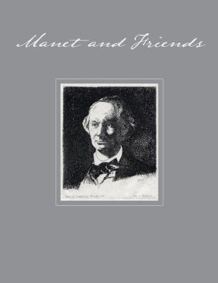 Manet and Friends