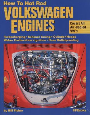 How To Hot Rod Volkswagen Engines