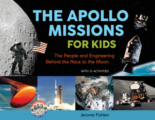 The Apollo Missions for Kids