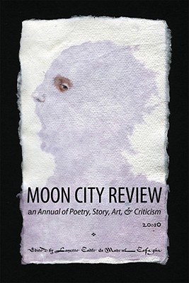 Moon City Review 2010