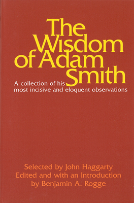 Wisdom of Adam Smith