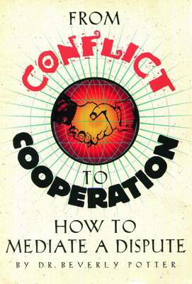 From Conflict to Cooperation