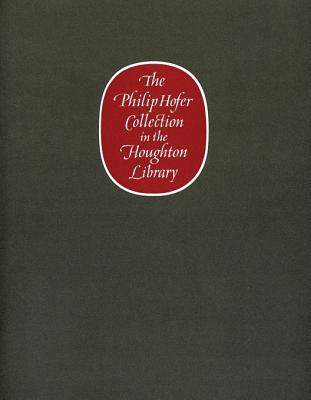 The Philip Hofer Collection in the Houghton Library