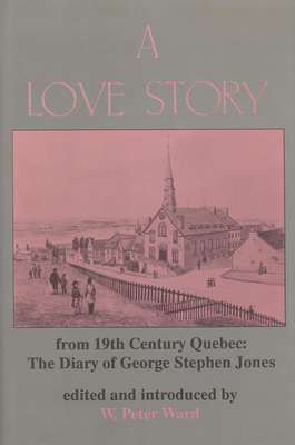 A Love Story from Nineteenth Century Quebec