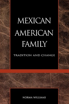 The Mexican American Family