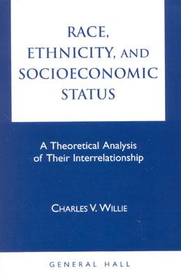 Race, Ethnicity, and Socioeconomic Status