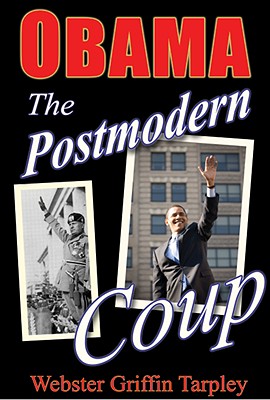 Obama -- The Postmodern Coup