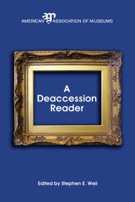 A Deaccession Reader