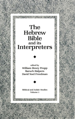 The Hebrew Bible and Its Interpreters