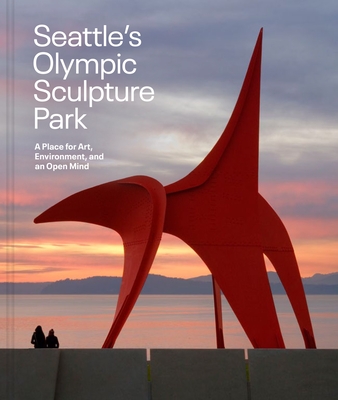 Seattle''s Olympic Sculpture Park
