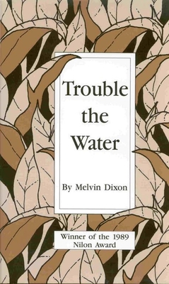 Trouble the Water