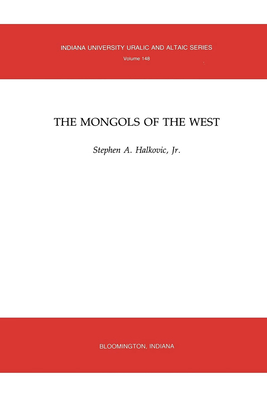 The Mongols of the West