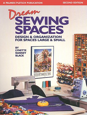 Dream Sewing Spaces