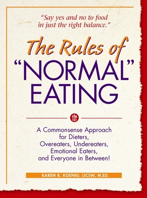 The Rules of "Normal" Eating