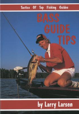 Bass Guide Tips