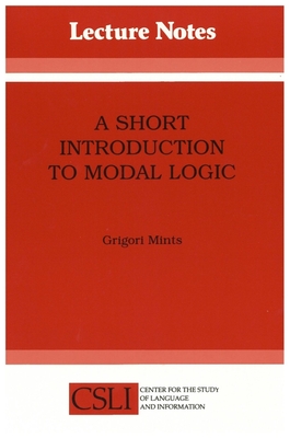 Short Introduction to Modal Logic