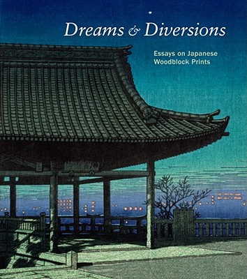 Dreams and Diversions