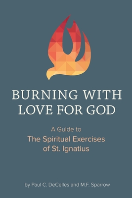 Burning with Love for God