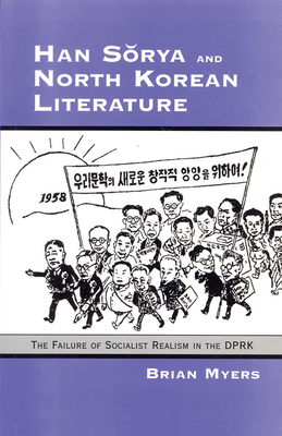 Han Sorya and North Korean Literature