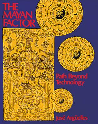 The Mayan Factor