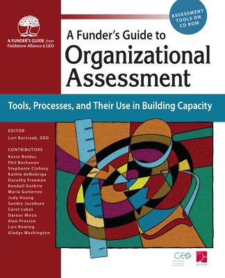 A Funder's Guide to Organizational Assessment