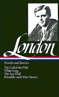 Jack London: Novels and Stories (LOA #6)
