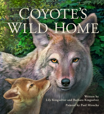 Coyote''s Wild Home