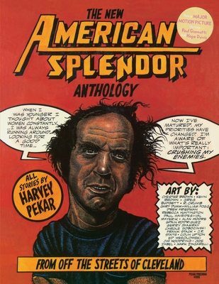 The New American Splendor Anthology