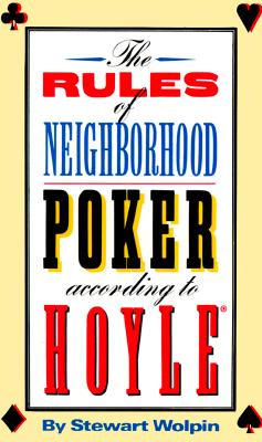 The Rules of Neighborhood Poker According to Hoyle