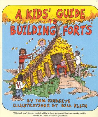 A Kids' Guide to Building Forts