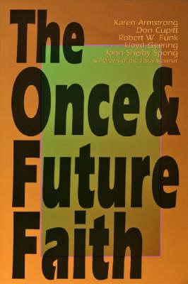 Once and Future Faith