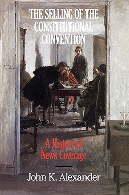 Selling of the Constitutional Convention