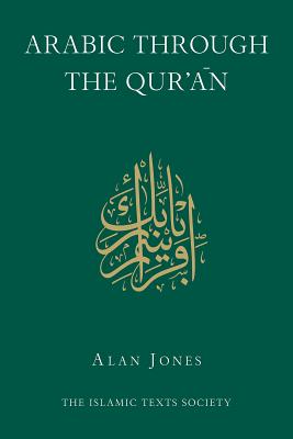 Arabic Through the Qur''an