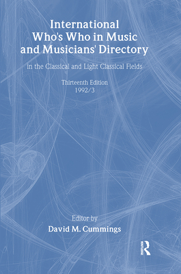 Intl Whos Who Music&Ency Ed13