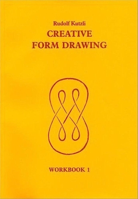 Creative Form Drawing: Workbook 1