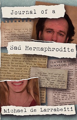 Journal of a Sad Hermaphrodite