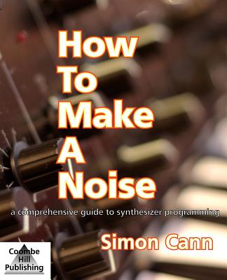 How to Make a Noise