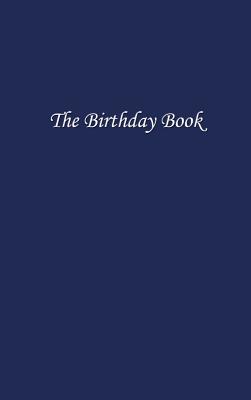 The Birthday Book (Dark Blue Cover)