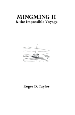 Mingming II & the Impossible Voyage