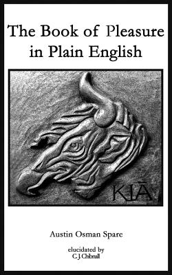The Book of Pleasure in Plain English