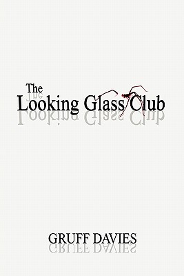 The Looking Glass Club