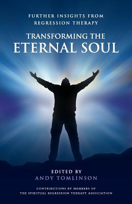 Transforming the Eternal Soul