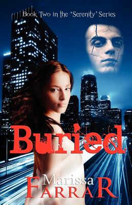 Buried (Book Two in the Serenity Series)