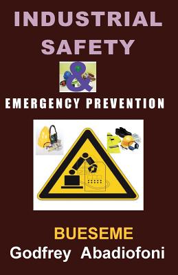 Industrial Safety and Emergency Prevention