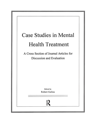 Case Studies in Mental Health Treatment